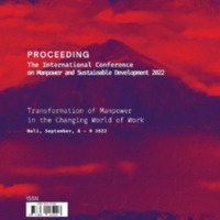 Proceeding The International Conference on Manpower and Sustainable Development: Transformation of Manpower in The Changing World of Work Vol. 1 (2023) 